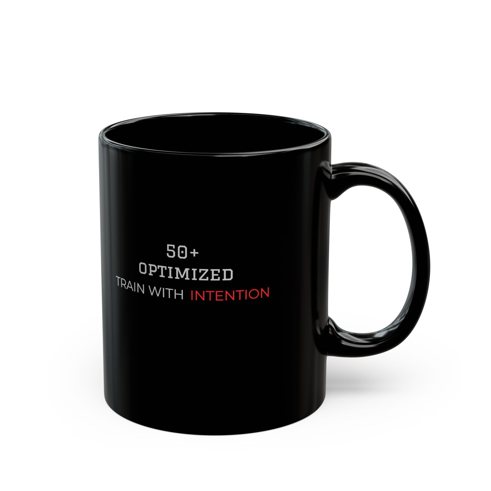 Black Mug (11oz, 15oz) "Train With Intention"